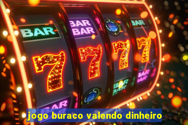 jogo buraco valendo dinheiro